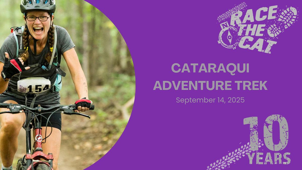 Cataraqui Adventure Trek: Year TEN!!!