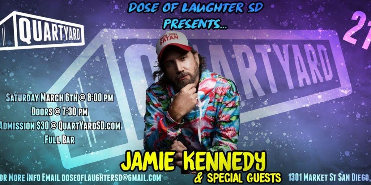 Jamie Kennedy Live w\/ Special Guests