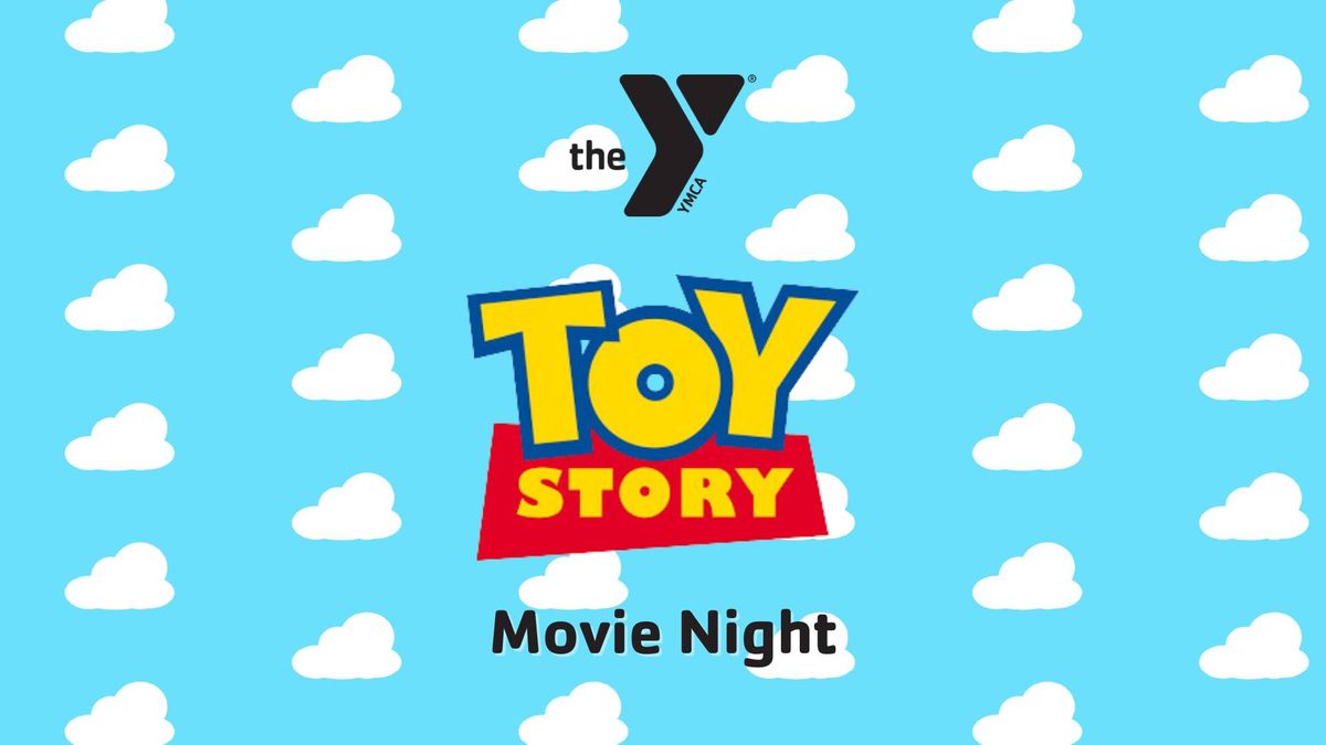 Family Movie Night- Toy Story!