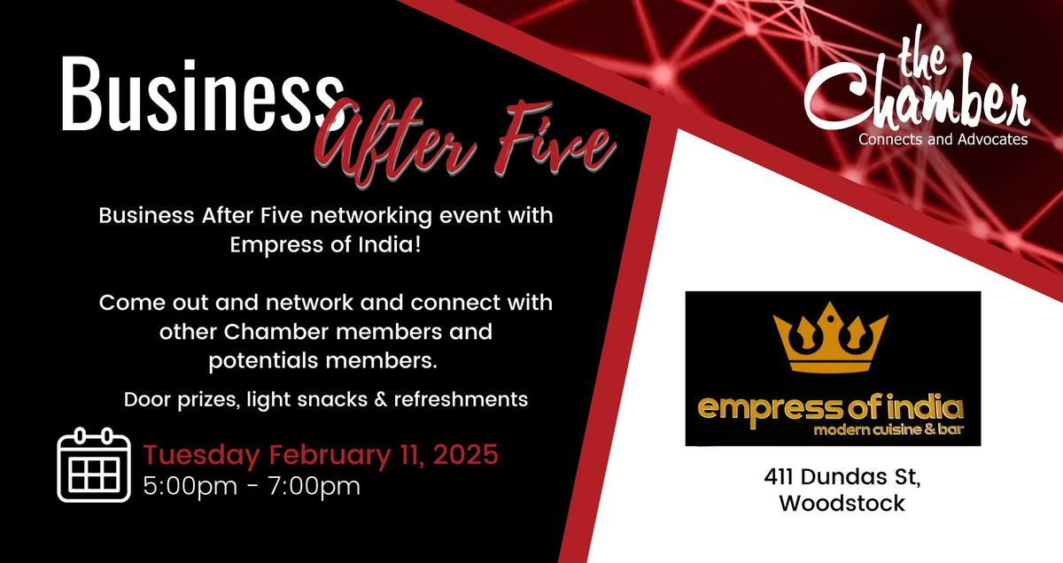 Business After Five - Empress of India - February