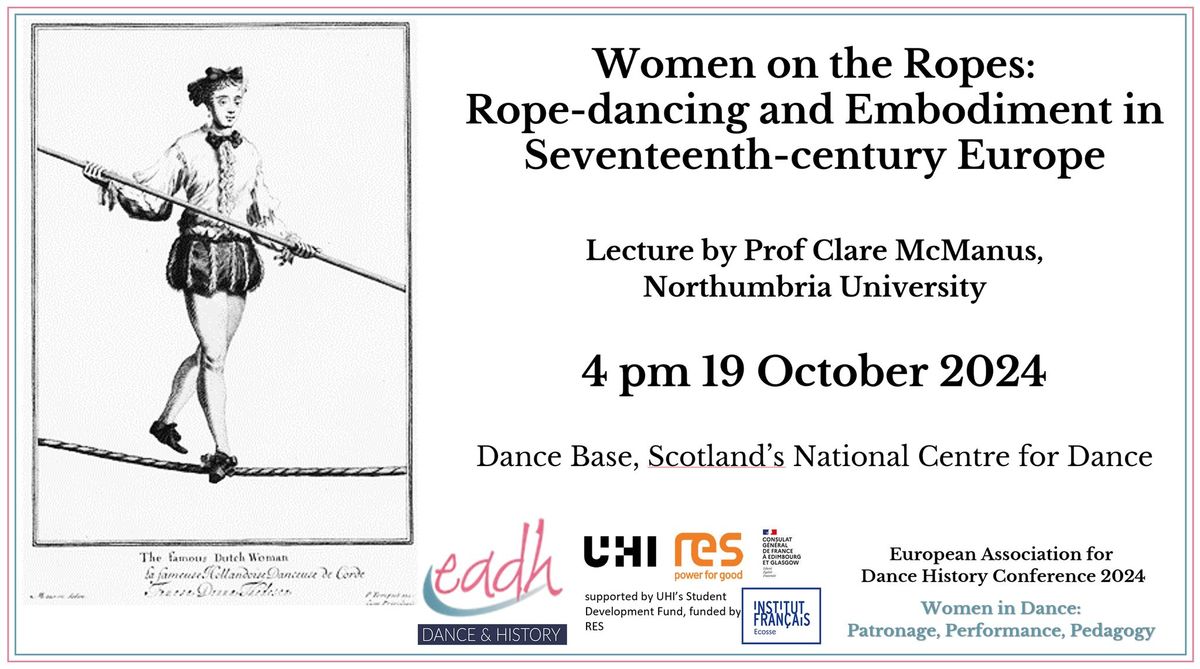 Lecture 'Women on the ropes: Rope dancing and embodiment in seventeenth-century Europe'