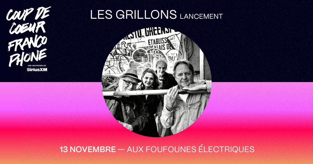 LES GRILLONS (lancement) |  CCF24 