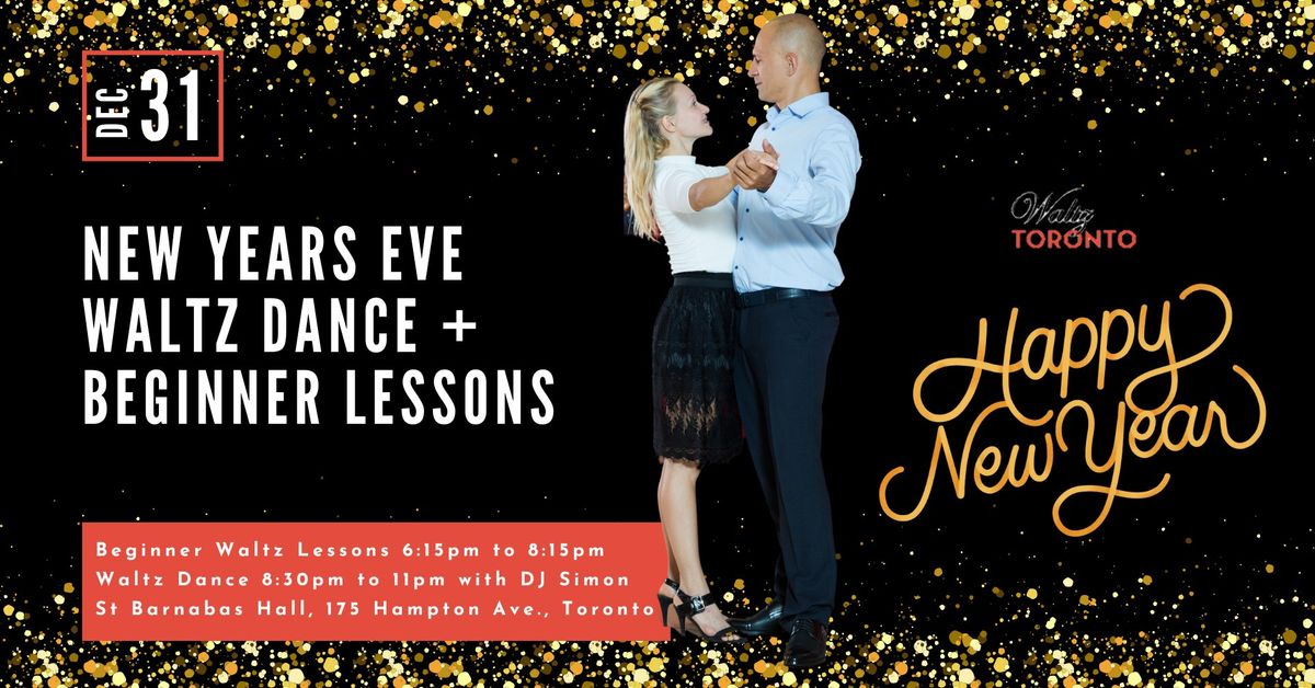 New Years Eve Waltz Party - Dance & Beginner Lessons! 