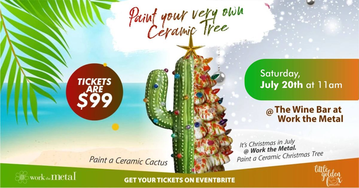Paint Your Very Own Ceramic Cactus\/Christmas Tree Workshop