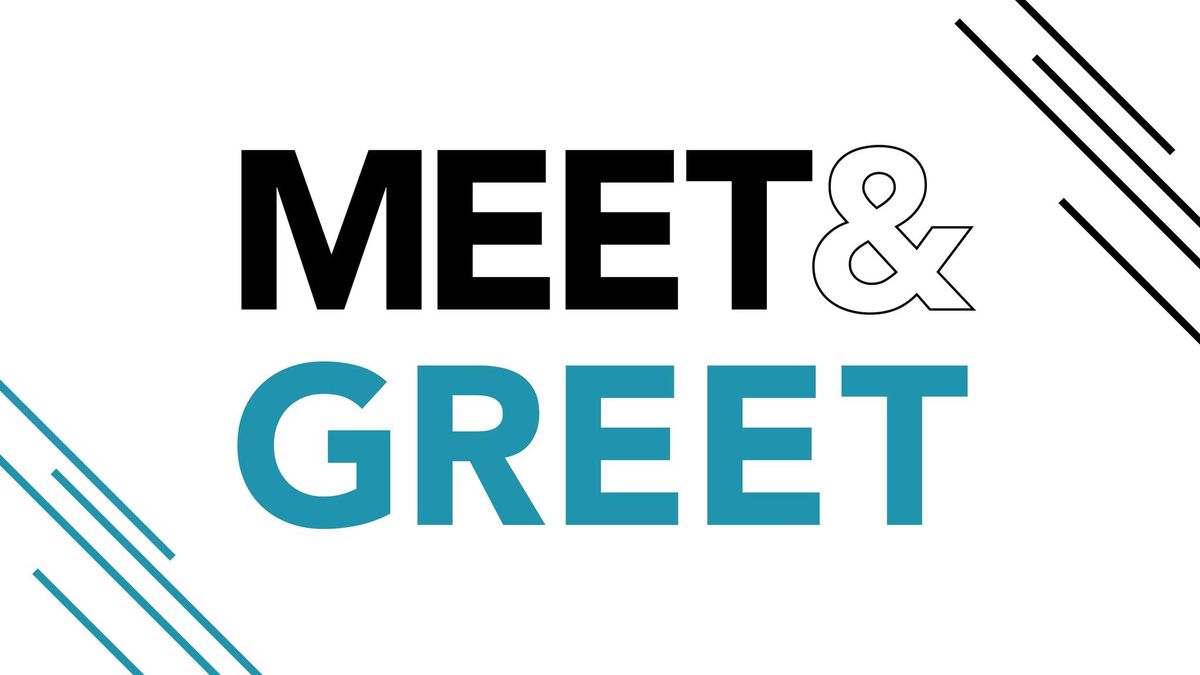 Meet & Greet