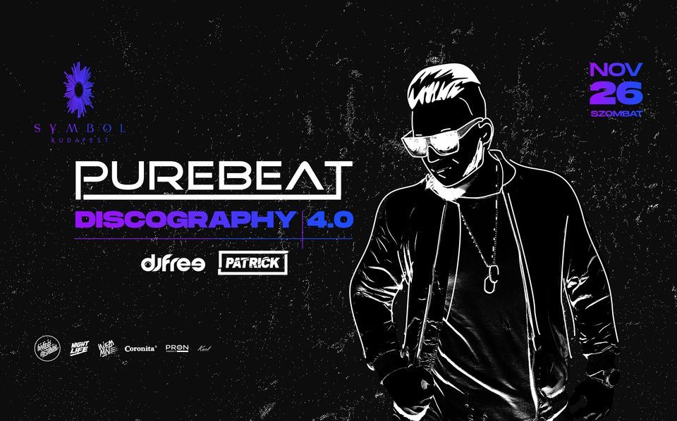 Purebeat discography 4.0 \u25cf SYMBOL Budapest \u25cf 11.26.