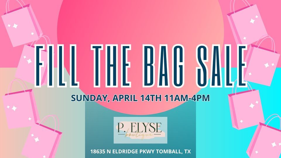 2nd Annual Fill the Bag Sale 