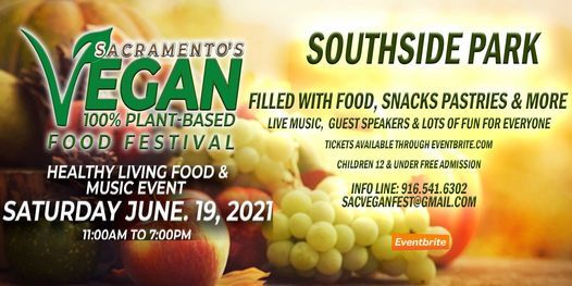 Sacramento Vegan Food Festival 2021