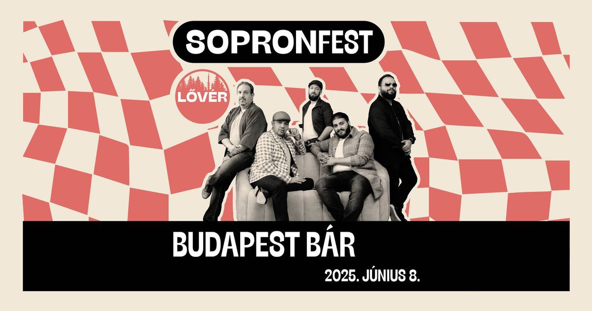 Budapest B\u00e1r \/ SopronFest