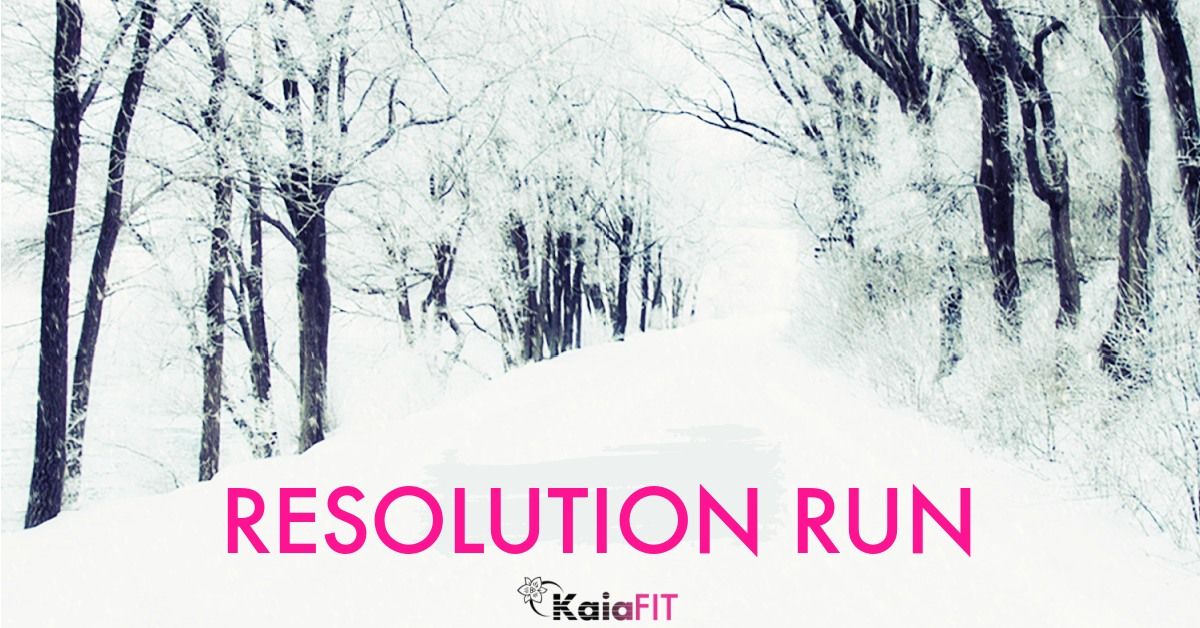 Resolution Run\/Walk | Kaia FIT Fair Oaks\/Natomas