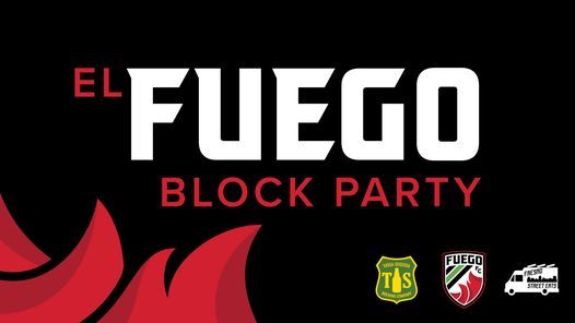 El Fuego Block Party
