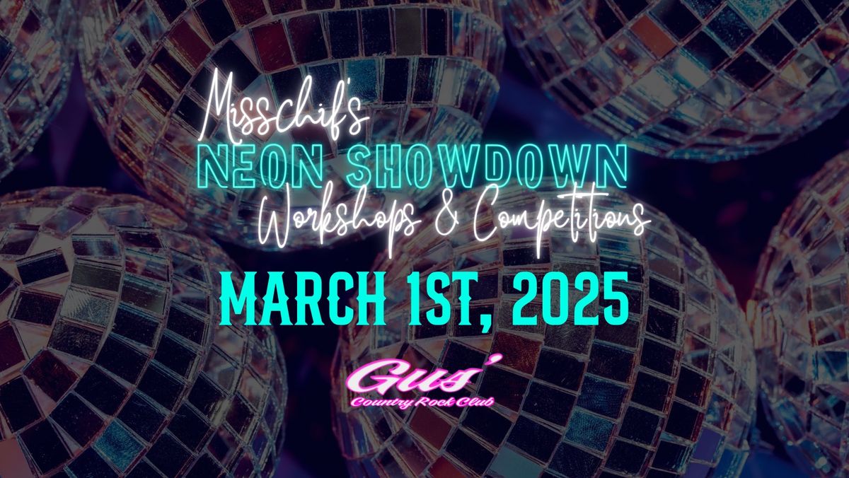 Misschif\u2019s Neon Shinedown: Workshops & Competitions