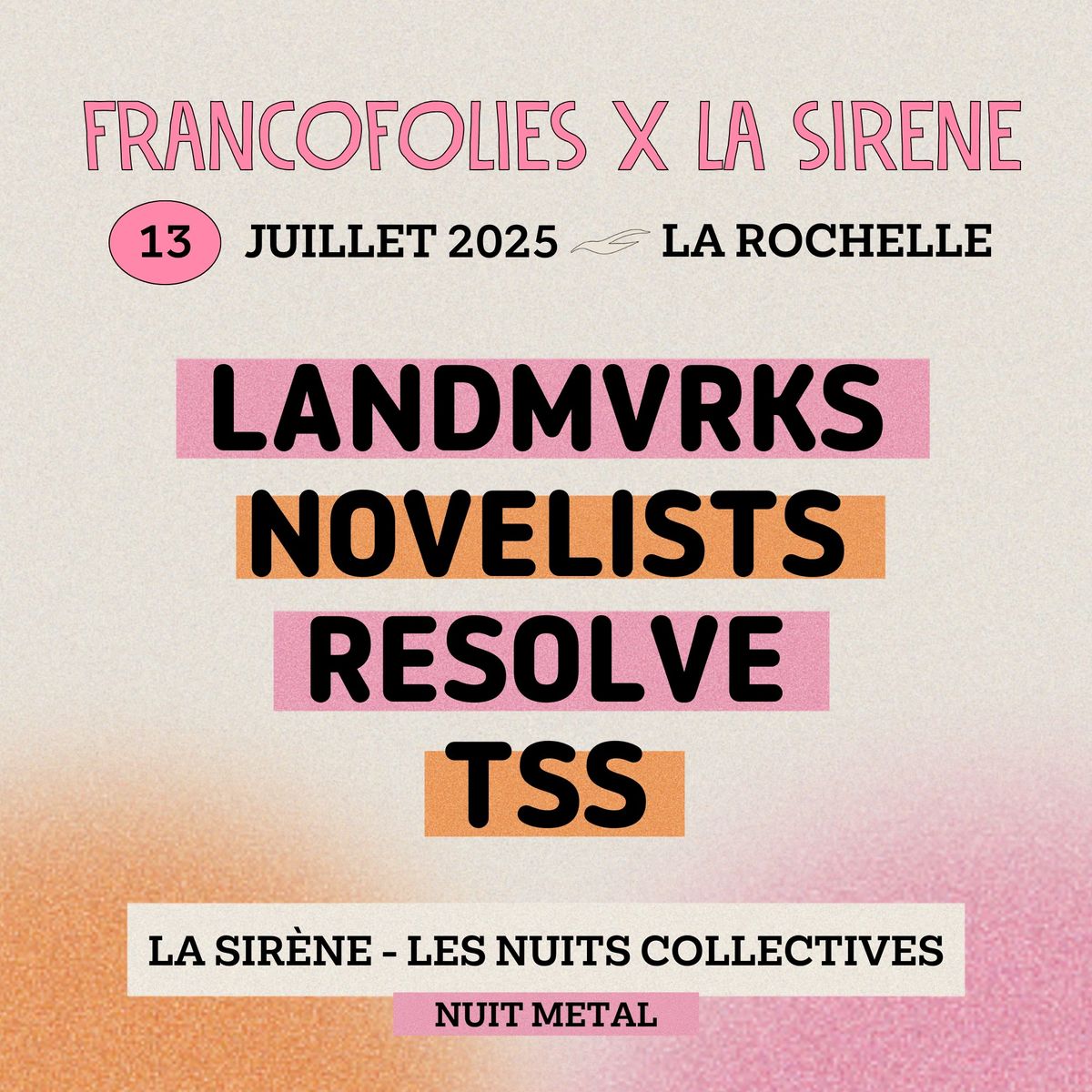 NUIT COLLECTIVE M\u00c9TAL \u279c LANDMVRKS + NOVELISTS + RESOLVE + TSS - 19H00