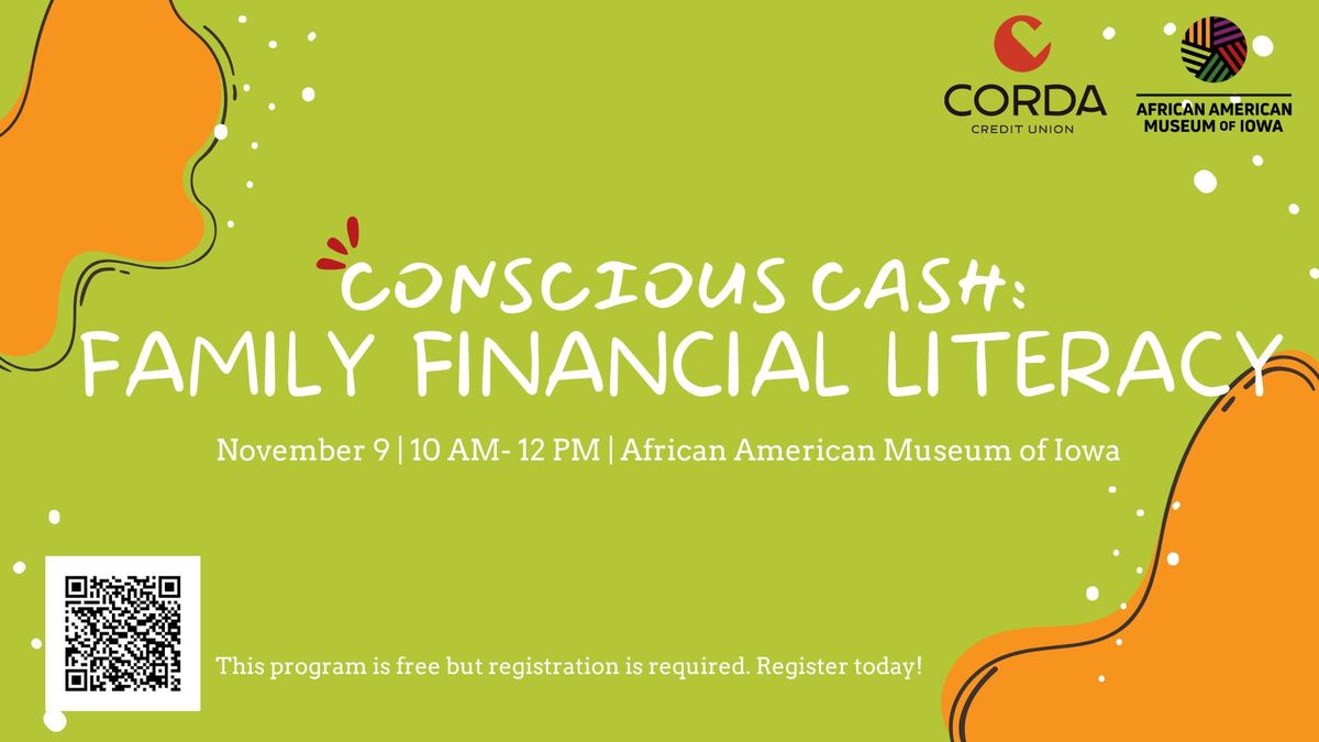 Conscious Cash: Family Financial Literacy