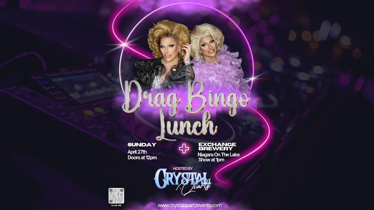 Drag Bingo Lunch - Exchange Brewery - Niagara-On-The-Lake