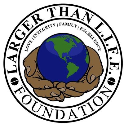 Larger Than L.I.F.E. Foundation