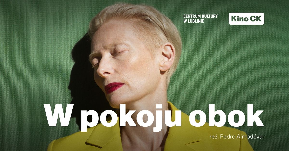 Benshi - Tilda Swinton - W pokoju obok