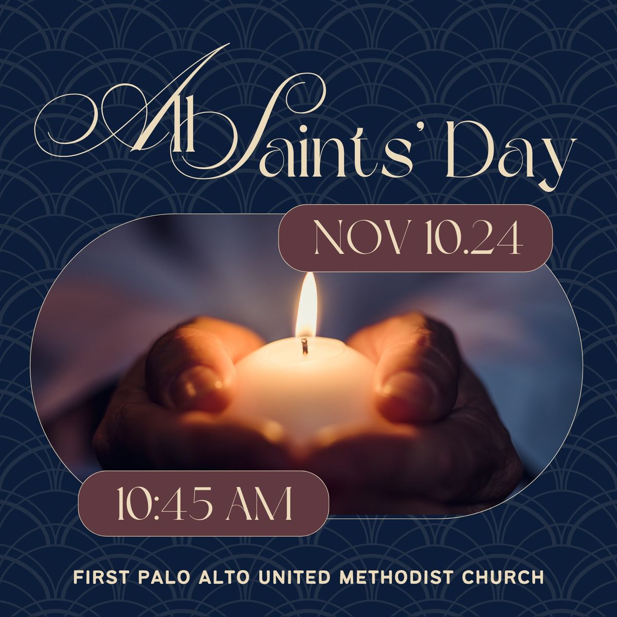 All Saints' Day Worship