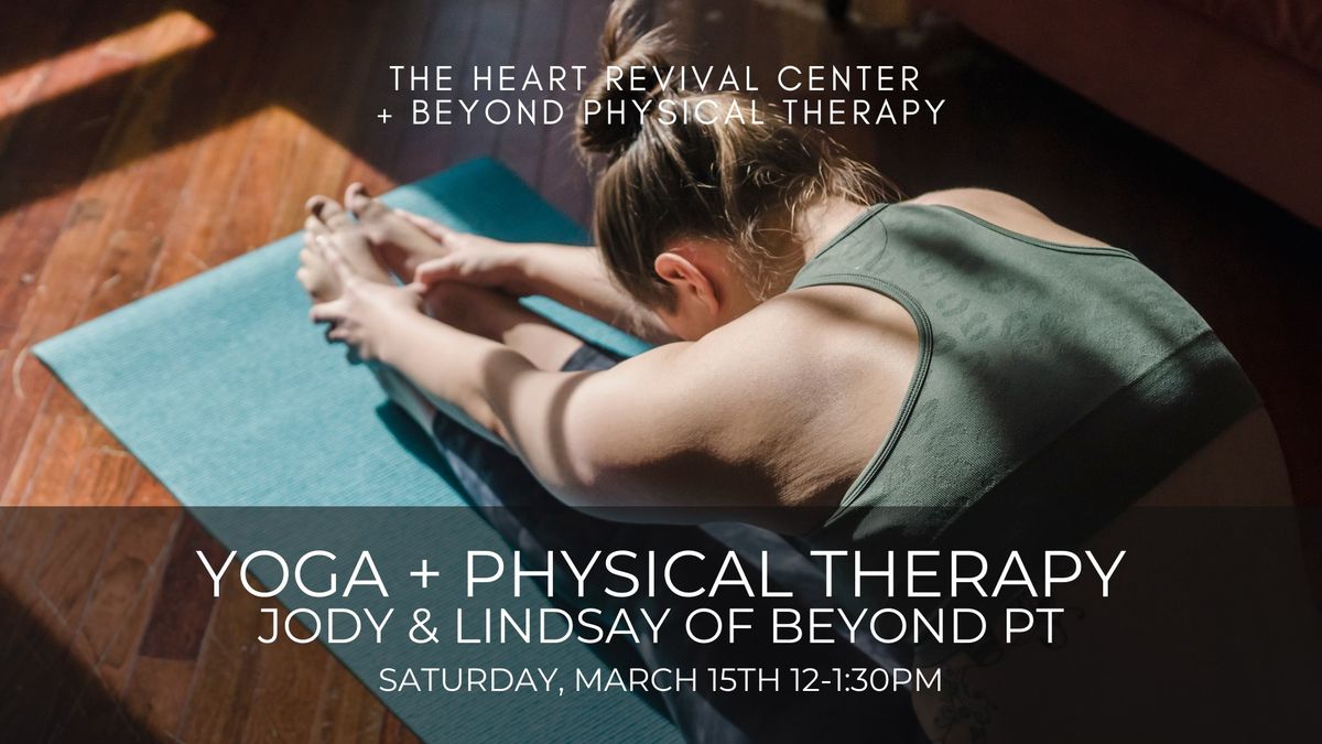 Yoga + Physical Therapy Workshop