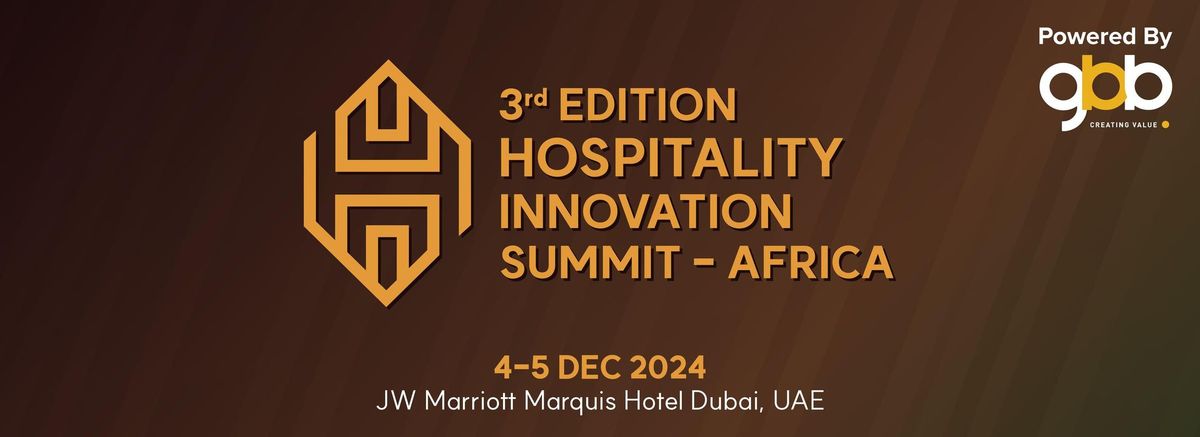 3rd Edition Hospitality Innovation Summit - Africa