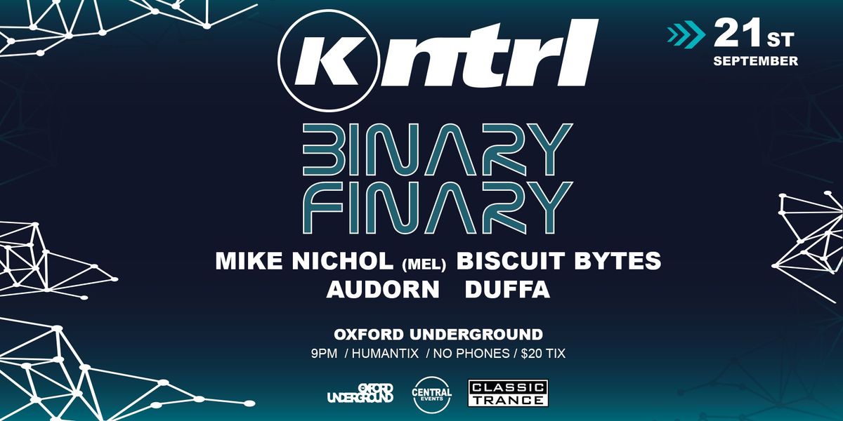 KNTRL feat BINARY FINARY & MIKE NICHOL