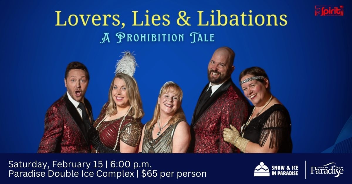 Spirit of Newfoundland: Lovers, Lies, and Liquor - A Prohibition Tale (Dinner & Show)