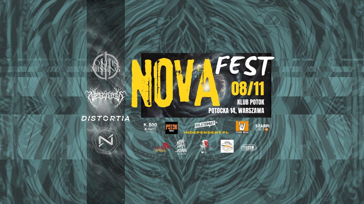 NOVA FEST - One Is Missing + Neferious + Distortia + Infinitone \/\/ 8.11.24 \/\/ Warszawa