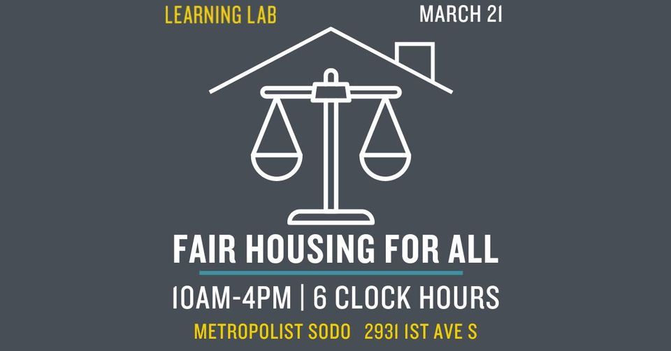 Fair Housing For All at The Learning Lab