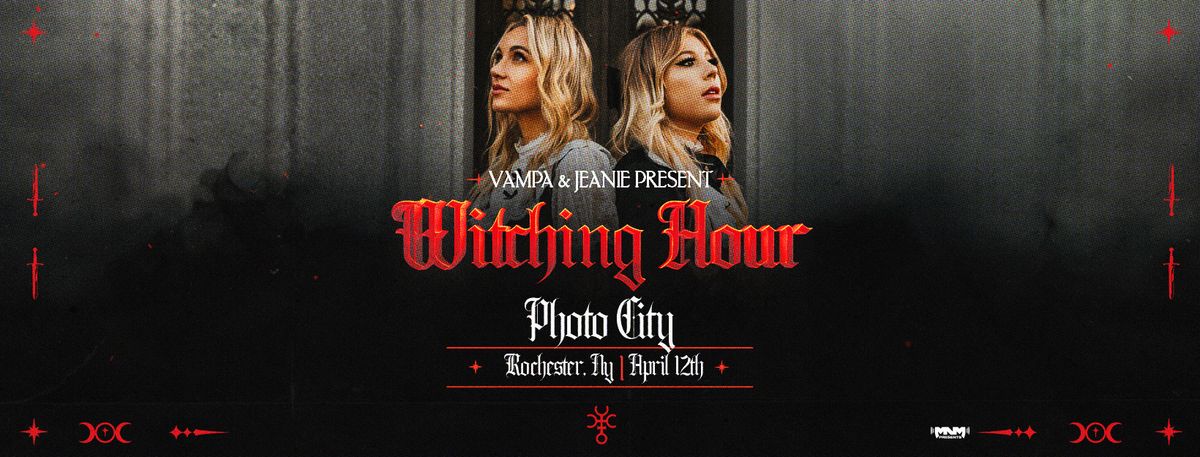 Vampa + JEANIE - Witching Hour - Rochester