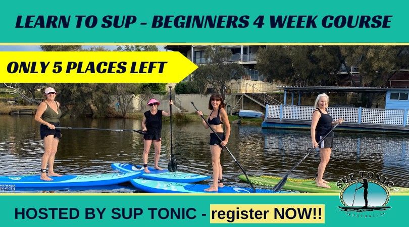 BEGINNER 4 WEEK SUP COURSE