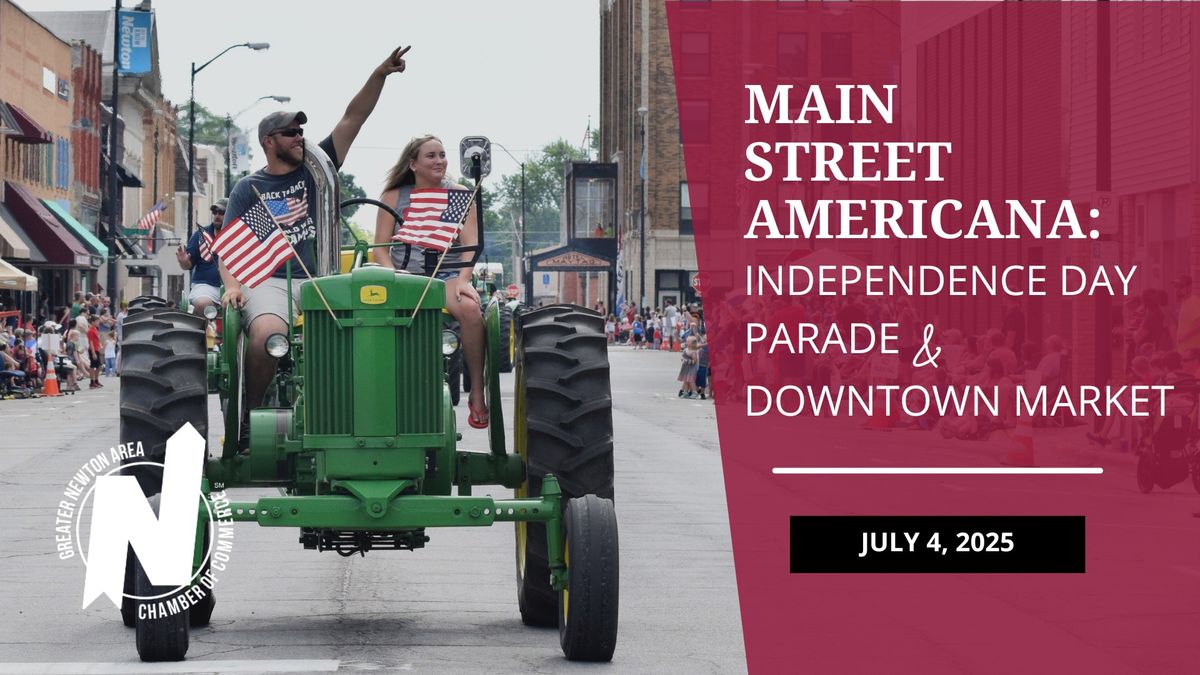 Main Street Americana: Independence Day Parade & Downtown Market