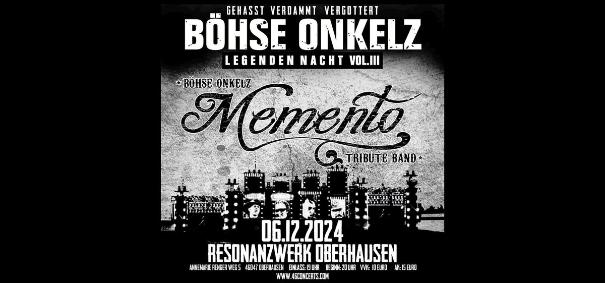 B\u00f6hse Onkelz Legenden Nacht 2024 Vol.3 - Memento a Tribute to B\u00f6hse Onkelz 