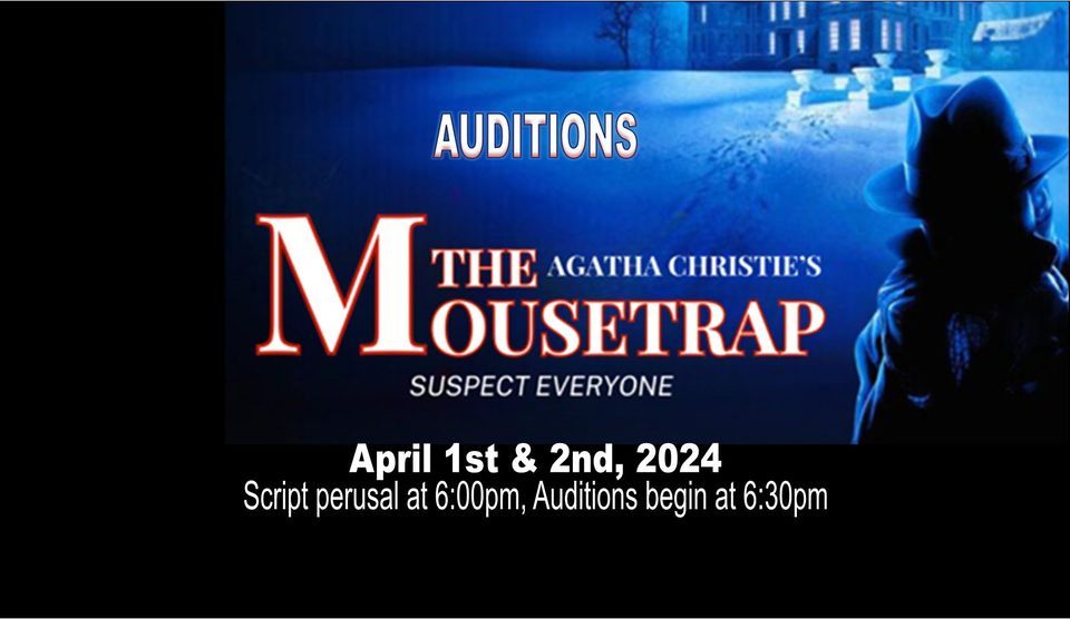 AUDITIONS for "The Mousetrap"