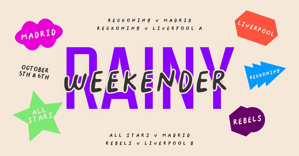 Rainy Weekender 2024