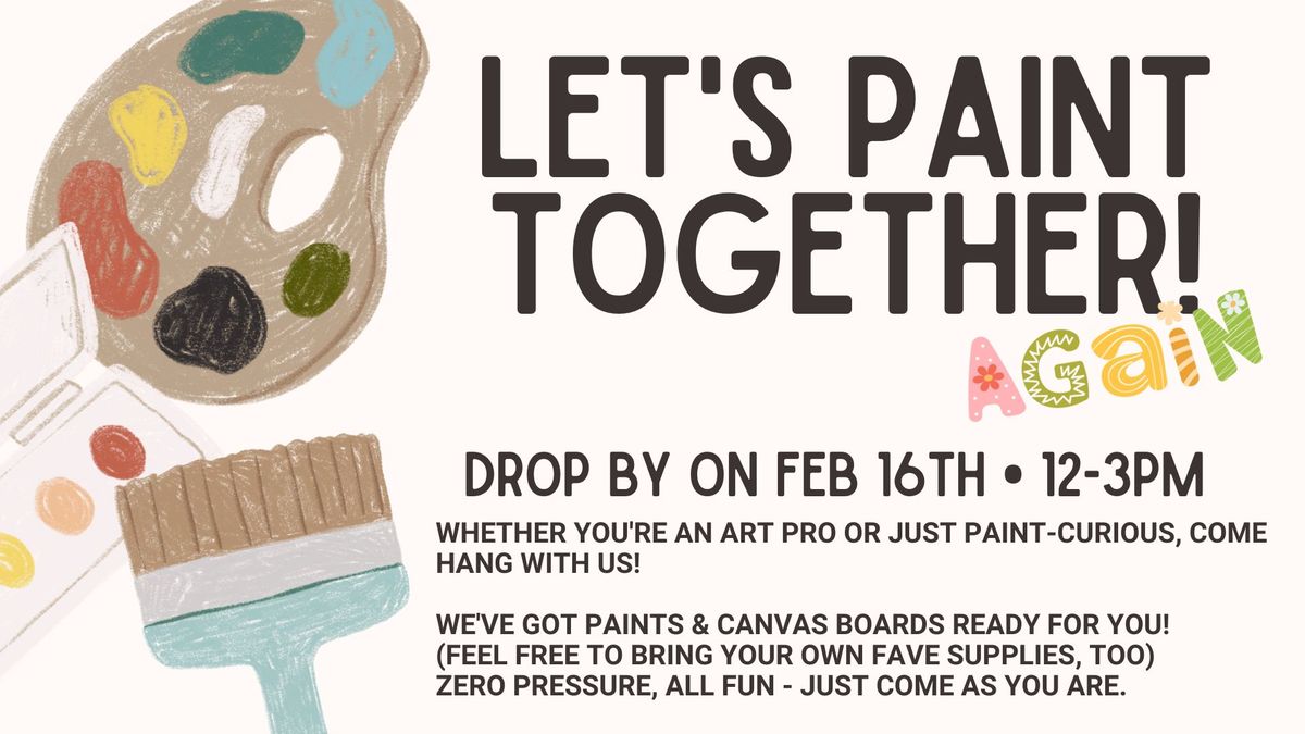 PaintPix & Chill - Let's Paint Together...@ The Lab!