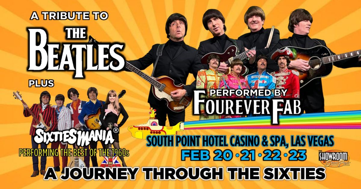 FOUREVER FAB - A Tribute to The Beatles plus SIXTIESMANIA - A Journey Through the Sixties