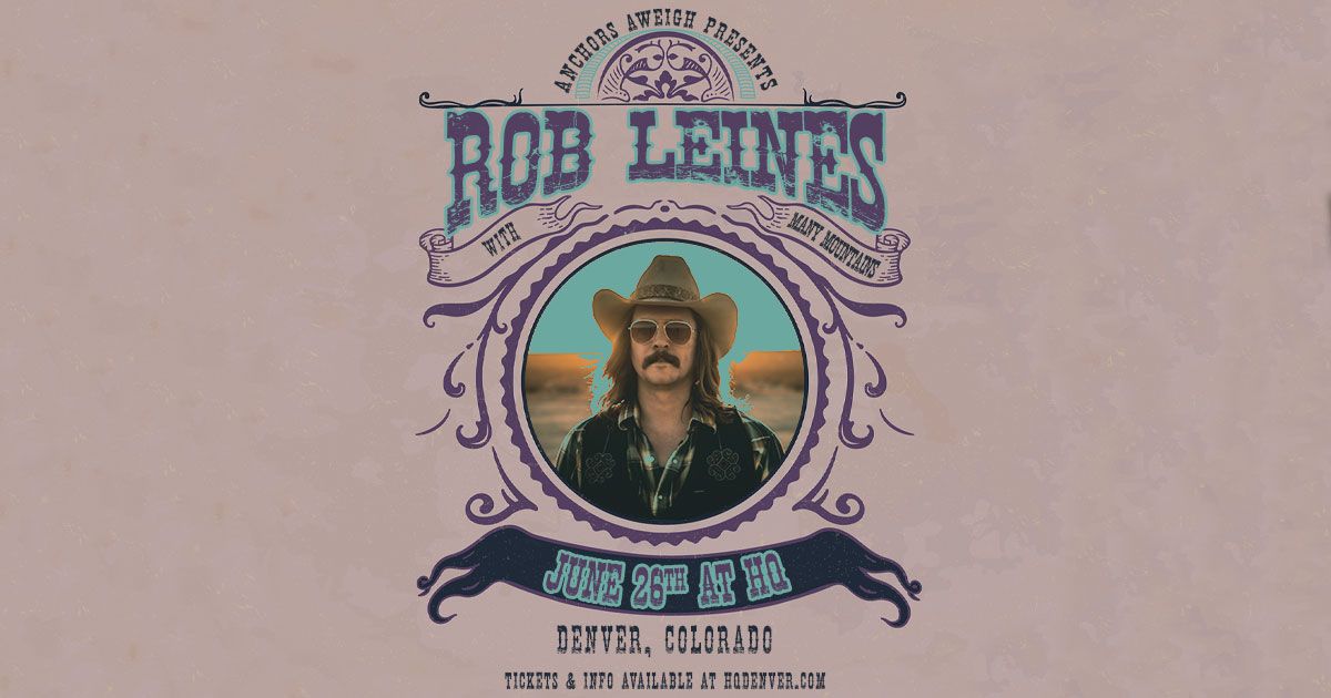 Rob Leines | Denver, CO