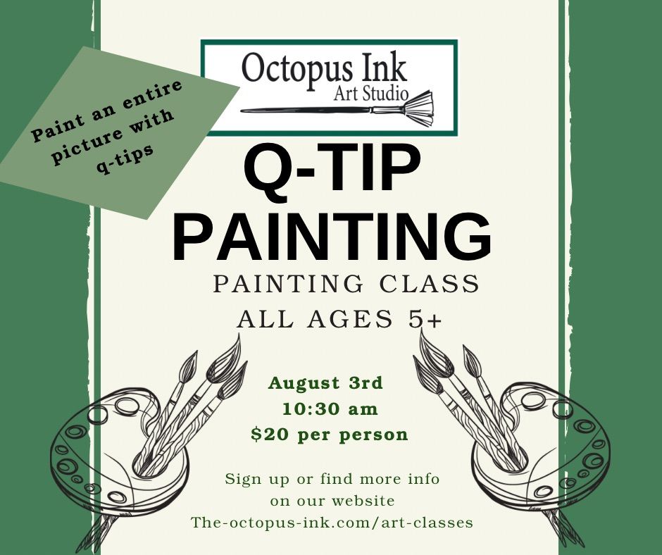 Q tip painting class 