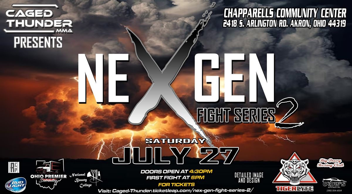 Caged Thunder Presents NexGen Fight Series 2