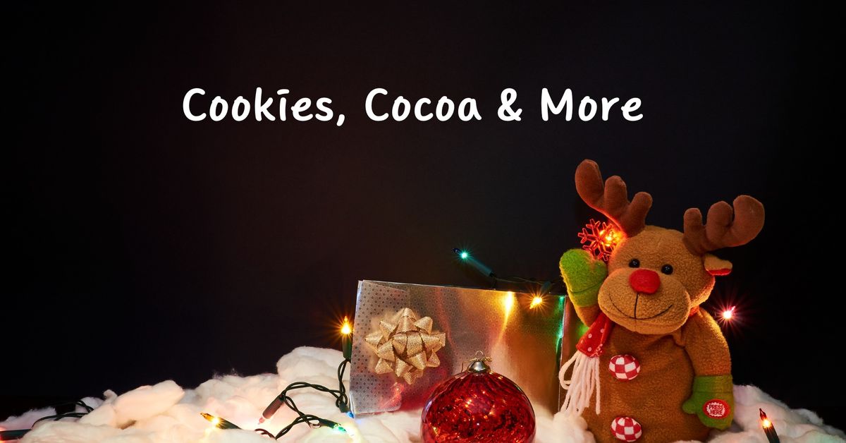 Cookies, Cocoa & More (Ages 4-11)