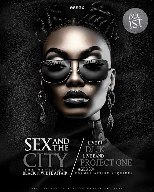 Sex and The City: The Official Black & White Affair