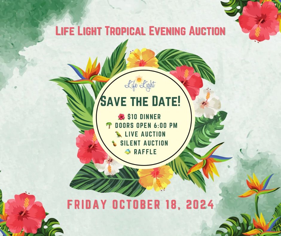 Life Light Tropical Evening Auction