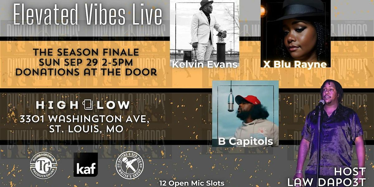 Rhythm & Words: Elevated Vibes Live