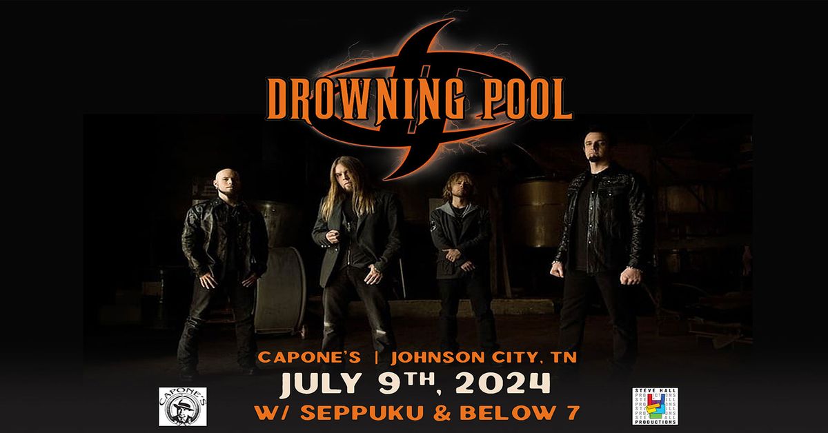 Drowning Pool w\/Seppuku & Below 7 | 07.09 | Johnson City, TN