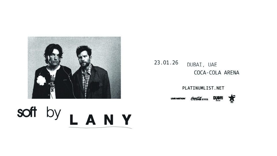 Lany - Soft World Tour in Dubai