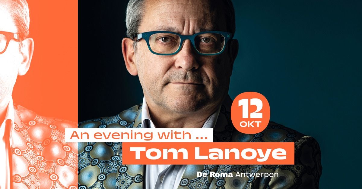 An Evening with... Tom Lanoye in De Roma