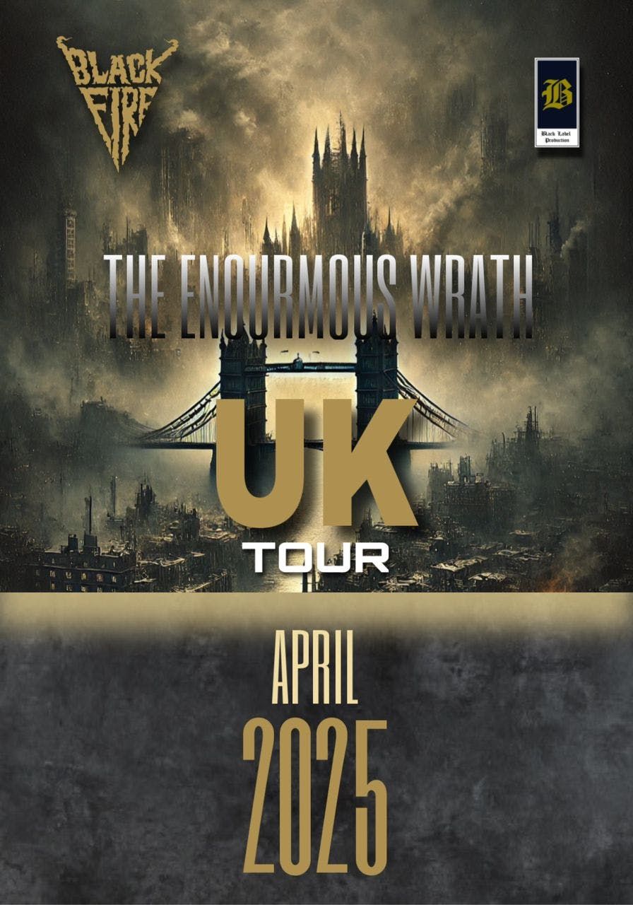 BLACK FIRE The Enourmous Wrath UK Tour 2025 (Manchester Show)