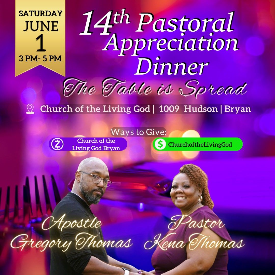 14th Pastoral Appreciation Dinner for Apostle G. & Pastor Kena Thomas