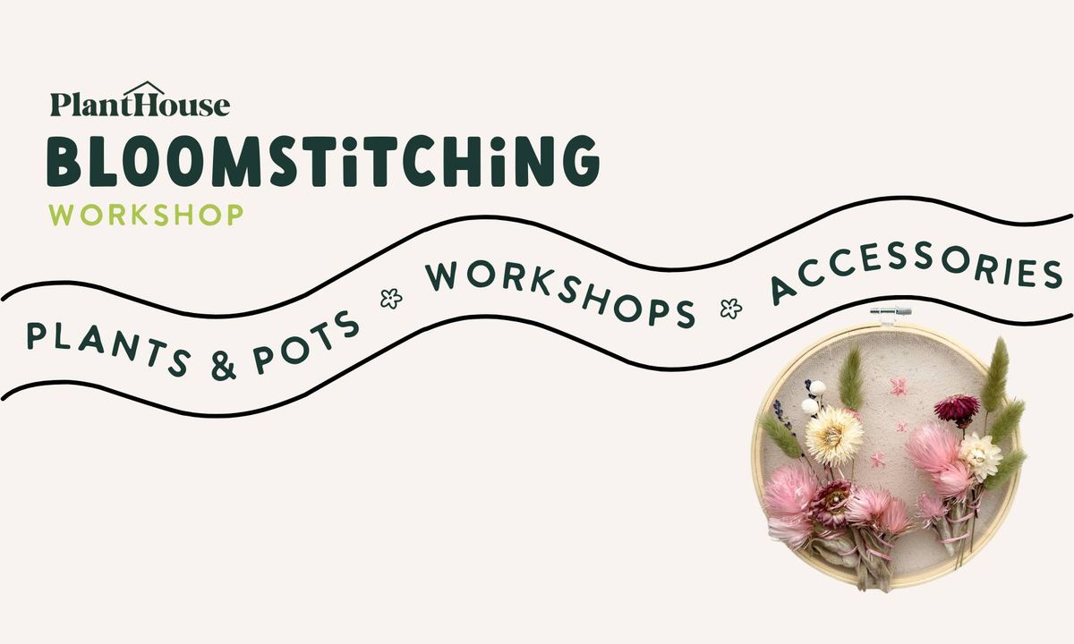 Bloomstitiching Workshop