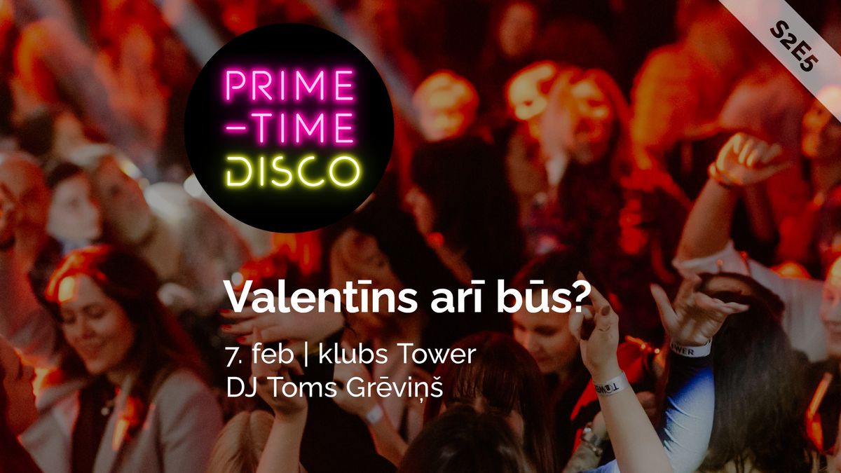 Prime-Time DISCO S2E5